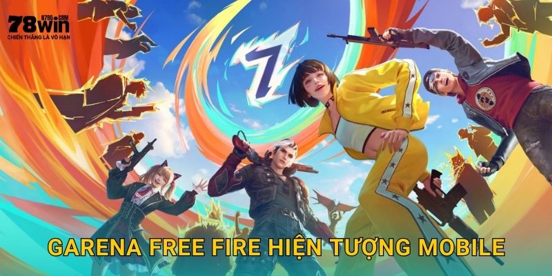 Garena Free Fire hiện tượng mobile