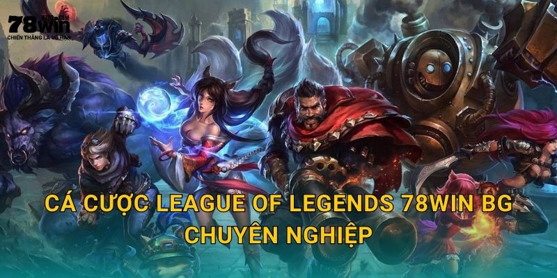 League of Legends 78win bg - Cược MOBA Số 1 Thế Giới 3 Cá cược League of Legends 78win bg chuyên nghiệp